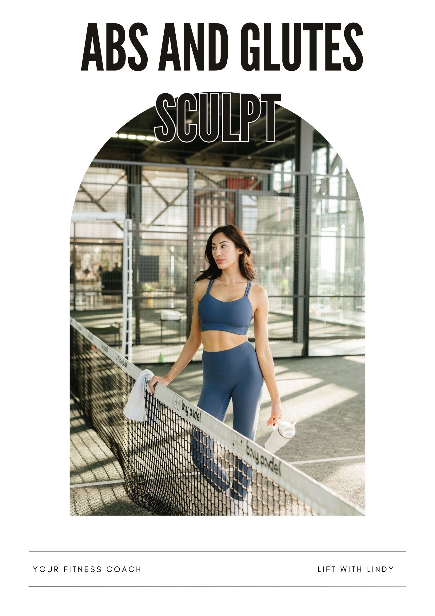 Abs and Glutes Sculpt 6 Week Interactive Guide